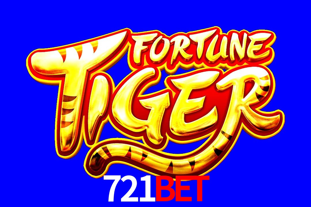 Exótico com Jogo Fortune Tiger no 721Bet